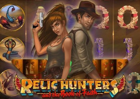 Relic Hunters and the Book of Faith