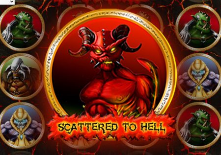 Scattered to Hell